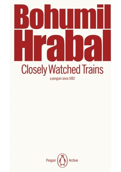 Closely Watched Trains - Penguin Archive