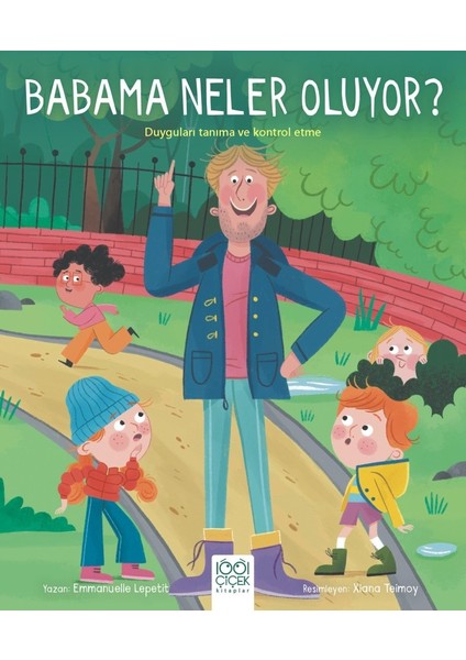 Babama Neler Oluyor? - Emmanuelle Lepetit