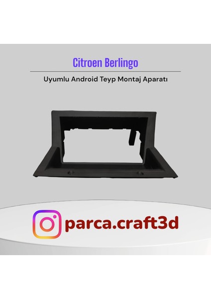 Citroen Berlingo Uyumlu 7" Android Ekran Montaj Aparatı