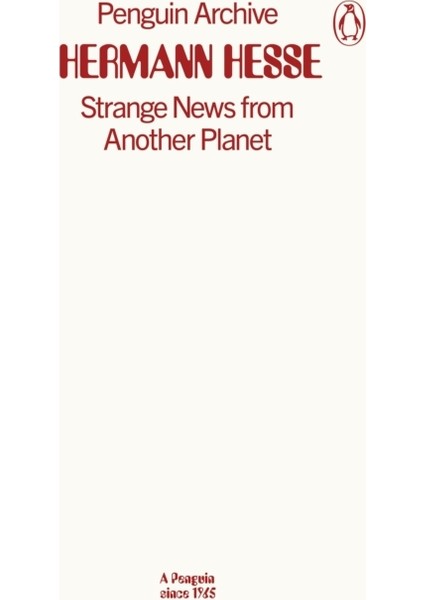 Strange News From Another Planet - Penguin Archive