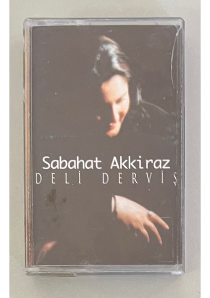 Sabahat Akkiraz Deli Derviş Kaset (Orjnal Dönem Baskı Kaset)