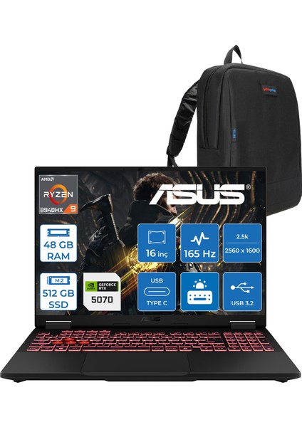 Tuf Gaming A16 FA608PP Amd Ryzen 9 8940HX Aı 48GB Ddr5 512GB SSD 8GB/RTX5070 115W 165Hz 16"wqxga 2.5k 400NITS IPS Freedos Gaming Bilg. WQT060F12+ZETTAÇANTA