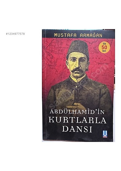 Abdülhamid'in Kurtlarla Dansı - Mustafa Armağan