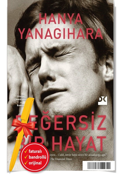 Alfa Kalem+Değersiz Bir Hayat (Hanya Yanagihara) Roman Yeni Doğan Kitap