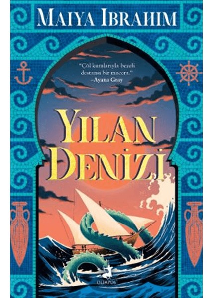 Yılan Denizi - Maiya Ibrahim