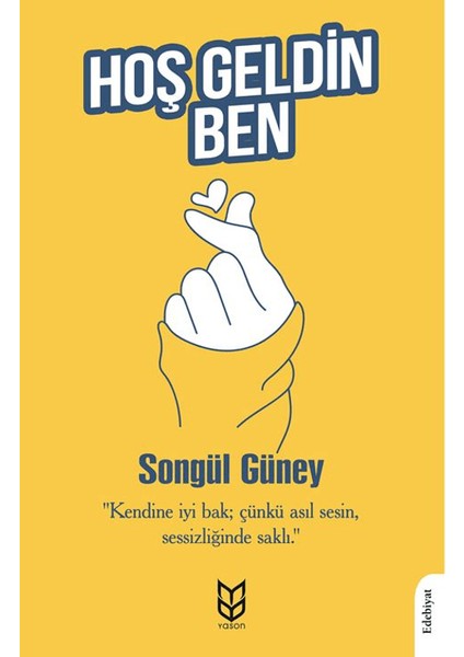 Hoş Geldin, Ben