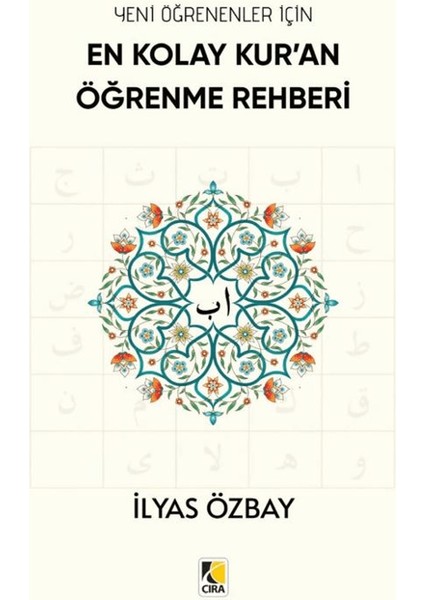 En Kolay Kur’an Öğrenme Rehberi
