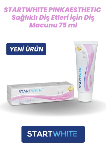 Startwhıte Pınkaesthetıc Sağlıklı Diş Etleri Için Diş Macunu 75 ml