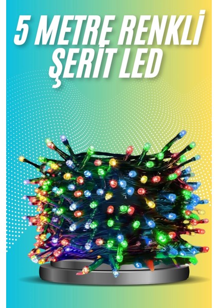 5 Metre Renkli LED Işık Her Ortama Uygun Dekoratif Aydınlatma