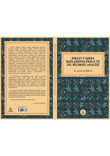 Kraaat-I Aşera Bağlamında Imale Dil Bilimsel Analizi Dr. Şeyda Atmaca Üniversite