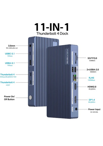 TB4011 11 In 1 Thunderbolt 4, 4K@60Hz Hdmı, 8K@60Hz Dp, 2x Usb3.1, 2x Usb2.0, 2.5g Lan, 3.5mm Audio, Sd/tf Kart Docking Station (Adaptörlü) (AC-TB4011) fiyatları