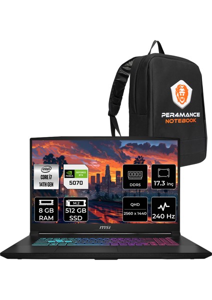 Msı Katana 17 Hx Intel Core I7 14650HX 8gb 512GB SSD RTX5070/8GB 17.3" Qhd 240Hz Freedos Taşınabilir Bilgisayar & Per4 Çanta B14WGK046XTRP302