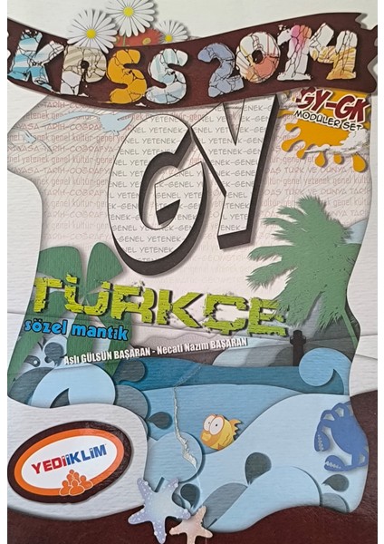 2014 Kpss Genel Yetenek Türkçe Sözel Mantık