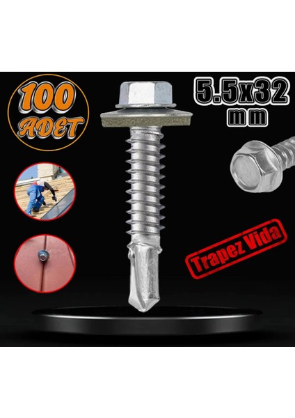 Trapez Çatı Vidası 5.5X32 mm Matkap Uçlu Çatı Panel Metal Vidası (100 Adet)