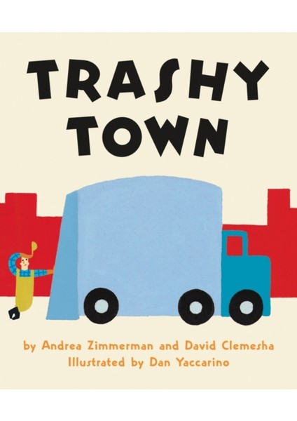 Trashy Town