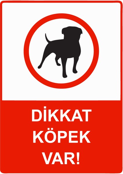 Dikkat Köpek Var! Uyarı Levhası Etiket 25X35 cm