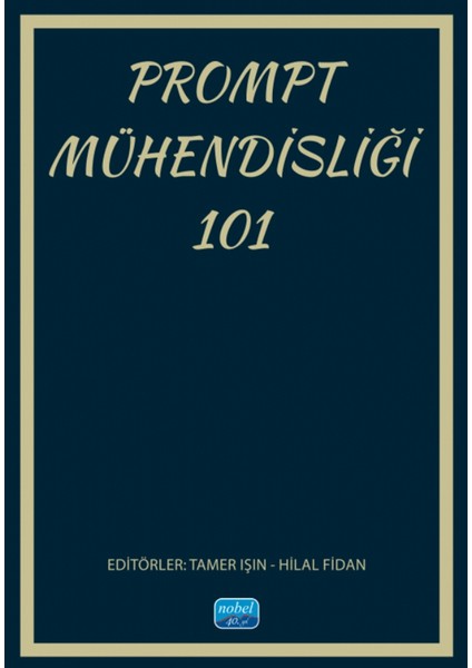 Prompt Mühendisliği 101