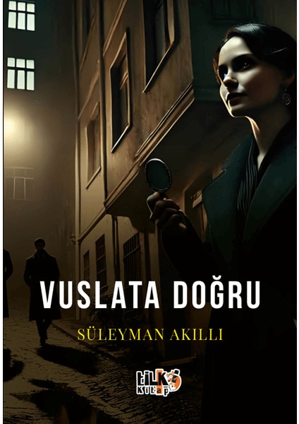 Vuslata Doğru