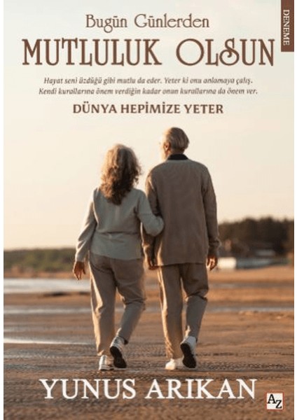 Bugün Günlerden Mutluluk Olsun