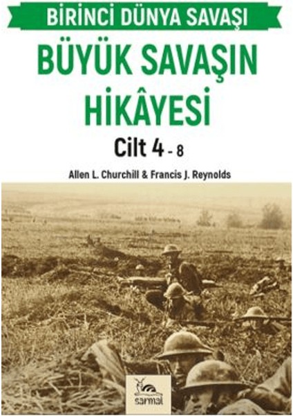 Büyük Savaşın Hikayesi Cilt 4