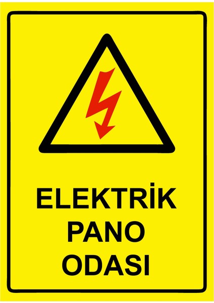 Elektrik Pano Odası Uyarı Levhası Etiket 25X35 cm