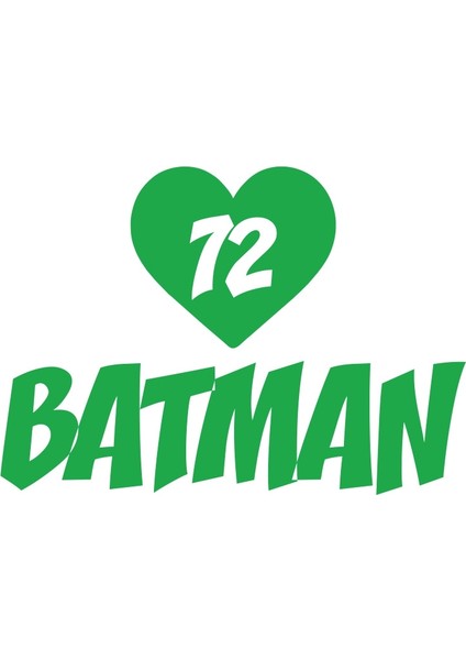 Kalpli 72 Batman Araba Sticker 17X17 cm Yeşil