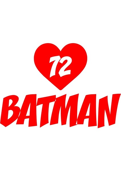 Kalpli 72 Batman Araba Sticker 17X17 cm Kırmızı