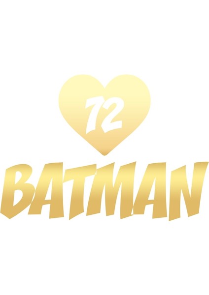 Kalpli 72 Batman Araba Sticker 17X17 cm Gold