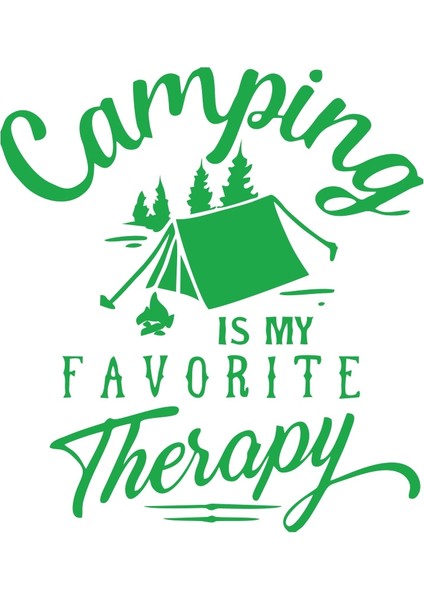 Camp Is My Favorite Therapy Araba Sticker 17X17 cm Yeşil