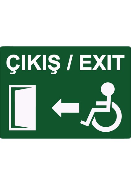 Çıkış/exıt Uyarı Levhası Pvc 25X35 cm