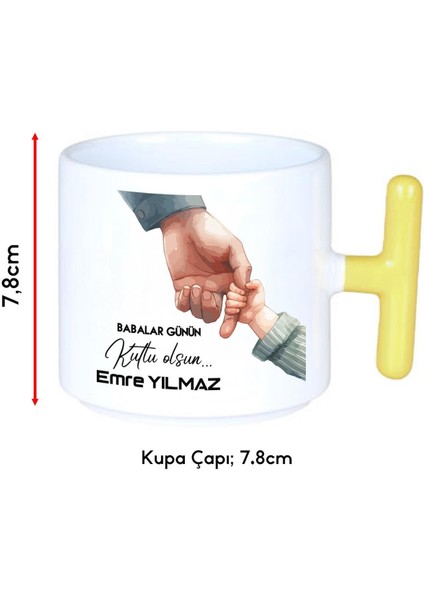 Babalar Gününe Özel Kişiselleştirilebilir T Kulplu Kupa – Sarı