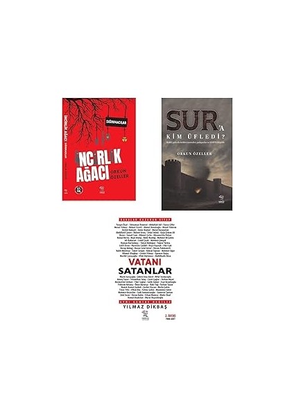 3 Kitap Set : Sur'a Kim Üfledi + Incirlik Ağacı + Vatanı Satanlar