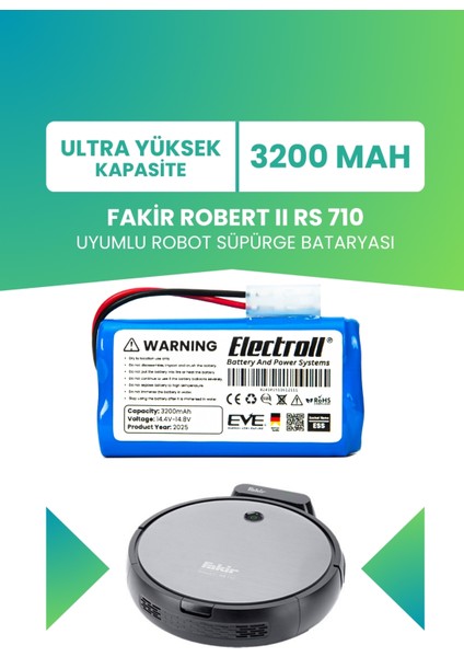 Fakir Robert Iı Rs 710 Uyumlu Batarya (Ultra Yüksek Kapasite) 3200mah Pil Robot Süpürge Bataryası
