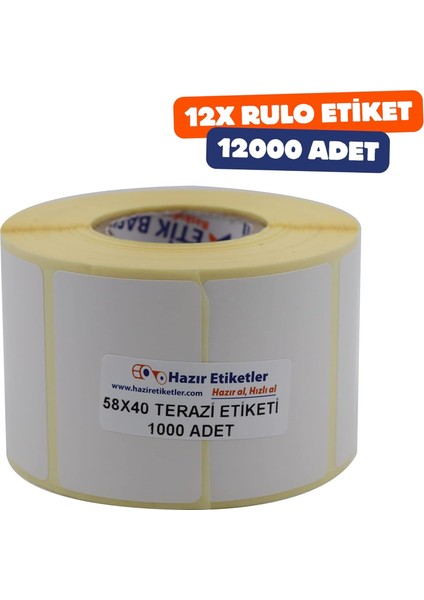 Termal Etiket 58MM x 40MM Ruloda 1000 Adet 12 Rulo Toplamda 12000 Adet 40MM Kuka Çapında Direk Termal Transfer Etiketi