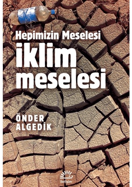 Hepimizin Meselesi Iklim Meselesi