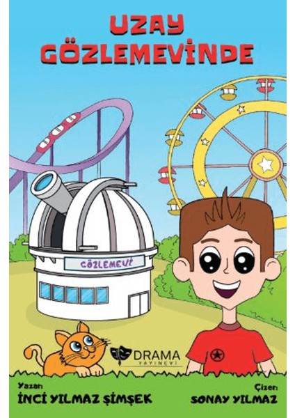 Uzay Gözlemevinde (Resimli Hikaye 6+ Yaş)
