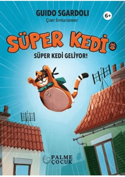Süper Kedi - Süper Kedi Geliyor!