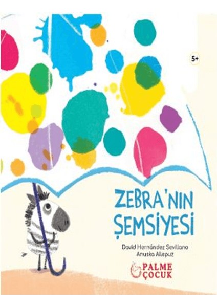 Zebra’nın Şemsiyesi