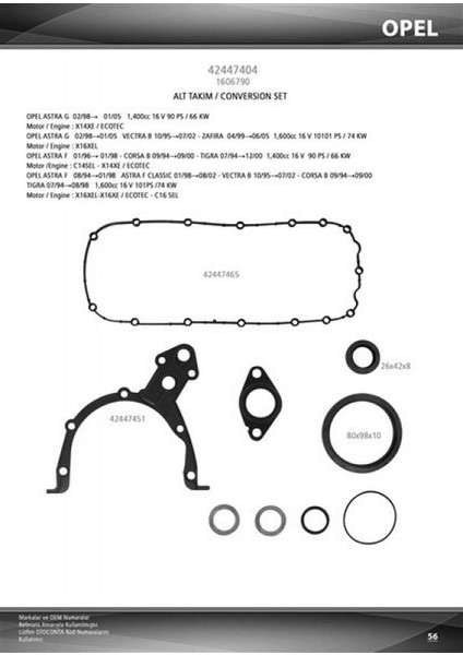 Alt Takim Conta (Keceli) Astra G-Astra F-Corsa B-Vectra B 1.4-1.6 16V (Xe/ecotech-Sel-Xel/ecotech) Dpmah