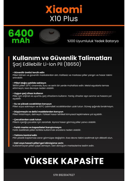 Xiaomi Robot Vacuum X10 Plus 6400mAh Robot Süpürge Bataryası - Gerçek Kapasite, Maksimum Güvenlik