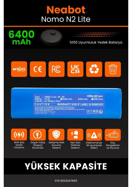 Neabot Nomo N2 Lite 6400mAh Robot Süpürge Bataryası - Gerçek Kapasite, Maksimum Güvenlik