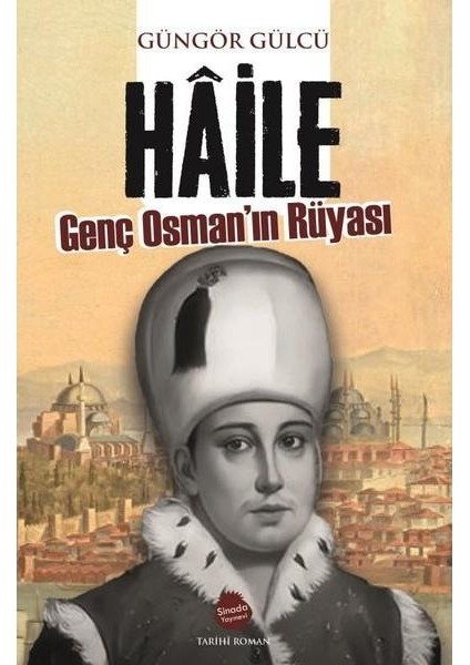 Haile Genç Osman'ın Rüyası