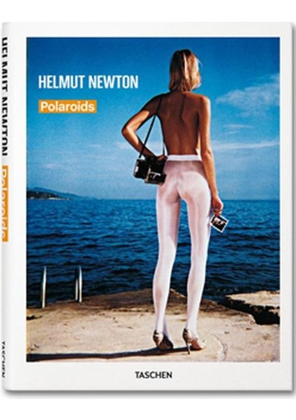 Helmut Newton: Polaroids (Ciltli)