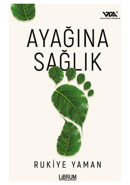 Ayağına Sağlık