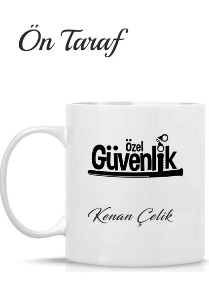 Güvenlik Görevlisi Kişiye Özel Tasarım Kupa Bardak