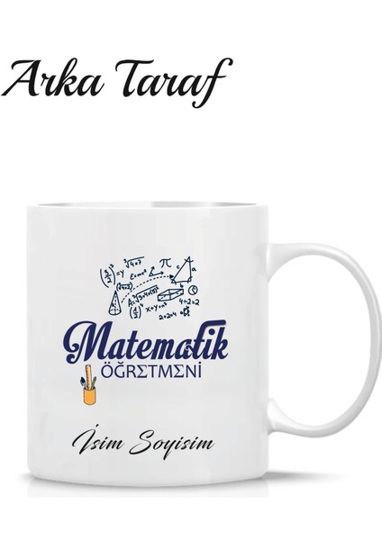 Matematik Öğretmeni Kişiye Özel Tasarım Kupa Bardak fiyatları
