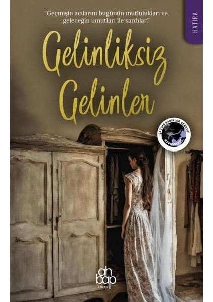 Gelinliksiz Gelinler