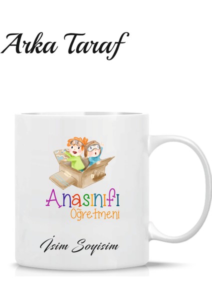 Anasınıfı Öğretmeni Kişiye Özel Tasarım Kupa Bardak