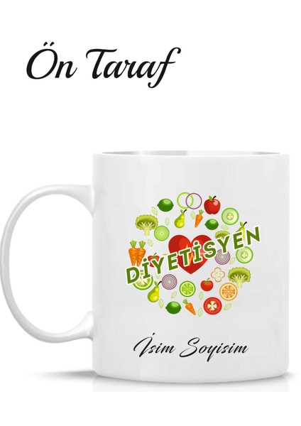 Diyetisyen Kişiye Özel Tasarım Kupa Bardak