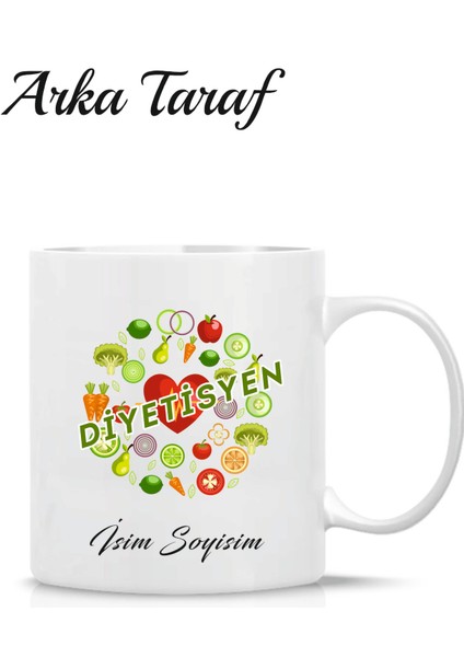 Diyetisyen Kişiye Özel Tasarım Kupa Bardak
